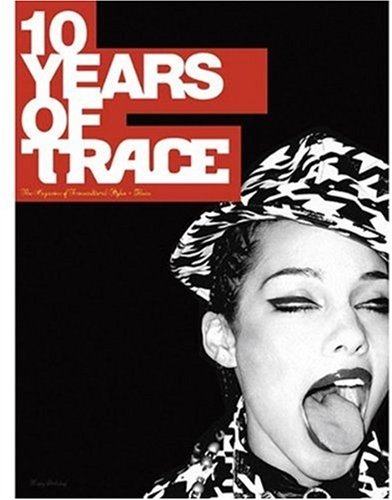 Stock image for Ten Years of Trace for sale by THE SAINT BOOKSTORE