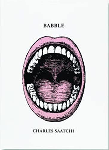 Stock image for Babble (Saatchi) for sale by AwesomeBooks