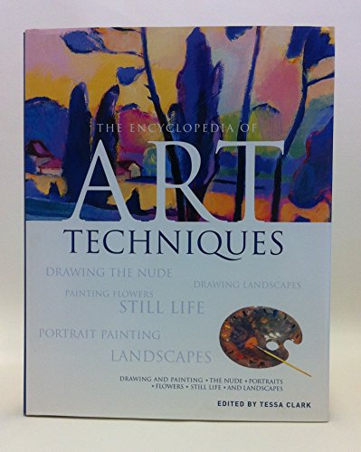 Stock image for Encyclopedia of Art Techniques for sale by ThriftBooks-Dallas