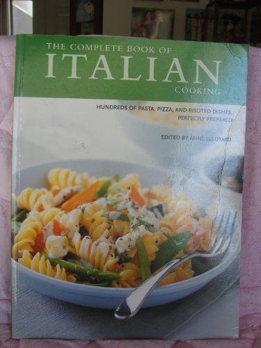 Stock image for The Complete book of Italian Cooking: Cuisines of the Mediterranean for sale by Arch Bridge Bookshop