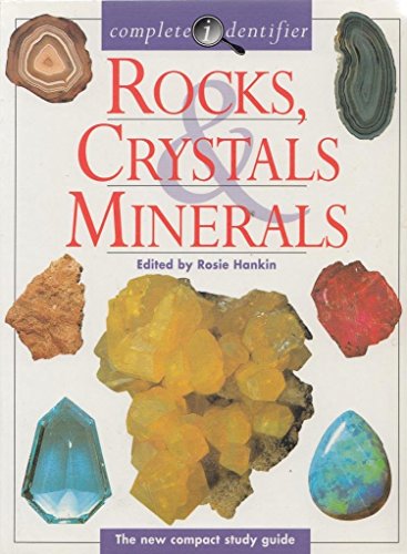 Beispielbild fr Rocks, Crystals, Minerals (Complete Identifier) (Complete Identifier) zum Verkauf von Sarah Zaluckyj