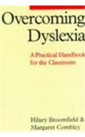 Stock image for Overcoming Dyslexia : A Practical Handbook for the Classroom for sale by Better World Books: West