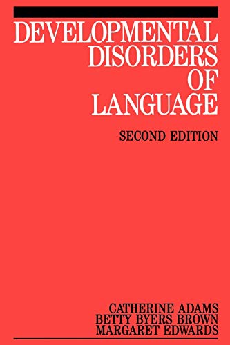 Beispielbild fr Developmental Disorders of Language zum Verkauf von Better World Books Ltd