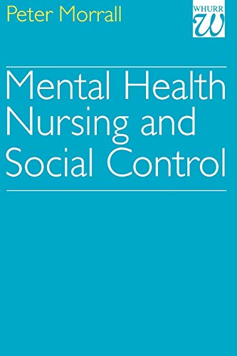 Stock image for Mental Health Nursing and Social Control for sale by BOOKWEST