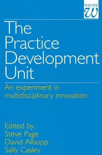 9781861560520: Practice Development Unit: An Experiment in Multi-Disciplinary Innovation