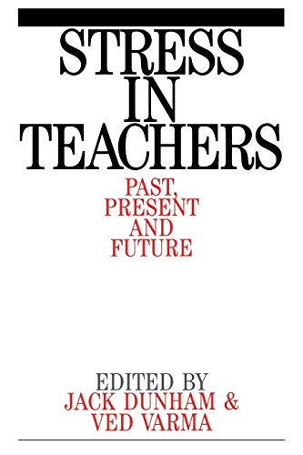 Stock image for Stress in Teachers: Past, Present and Future for sale by ThriftBooks-Dallas