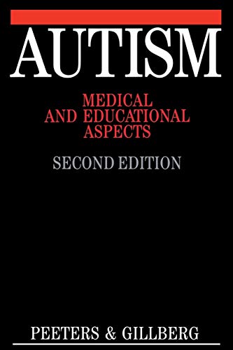 Stock image for Autism : Medical and Educational Aspects for sale by Better World Books