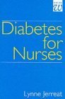 Stock image for Diabetes for Nurses for sale by Cambridge Rare Books
