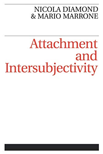 Imagen de archivo de Attachment and Intersubjectivity a la venta por Book Dispensary