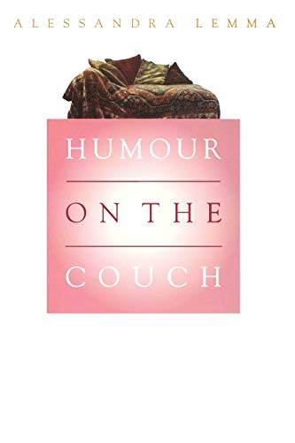 Beispielbild fr Humour on the Couch: Exploring Humour in Psychotherapy and Everyday Life zum Verkauf von WorldofBooks