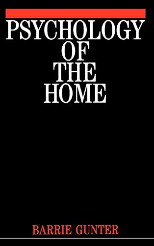 The Psychology of the Home (9781861561466) by Gunter, Barrie