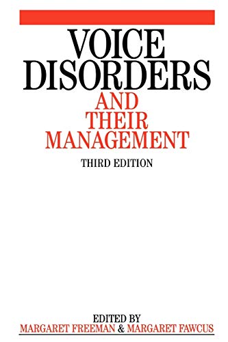 Voice Disorders and their Management (9781861561862) by Freeman, Margaret; Fawcus, Margaret