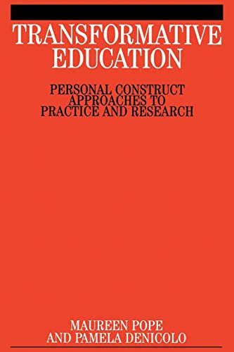 Imagen de archivo de Transformative Education: Personal Construct Approaches OT Practice and Research a la venta por ThriftBooks-Atlanta