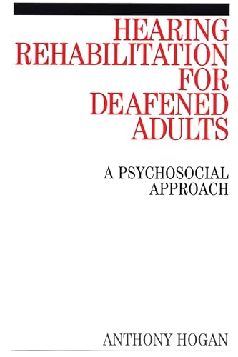 9781861562159: Hearing Rehabilitation: A Psychological Approach