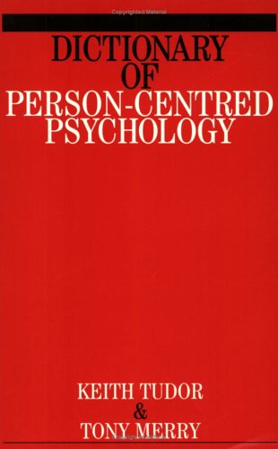 Beispielbild fr Dictionary of Person-Centered Psychology zum Verkauf von Better World Books