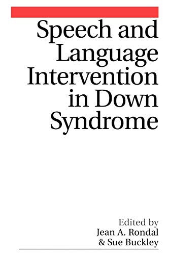 Speech and Language Intervention in Down Syndrome - Buckley, Susan