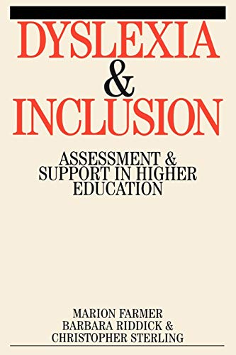 Stock image for Dyslexia and Inclusion: Assessment and Support in Higher Education for sale by MusicMagpie