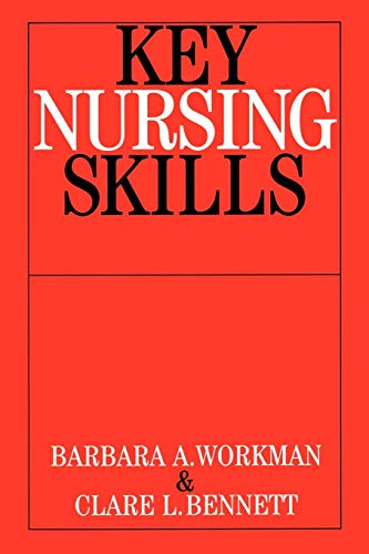 Imagen de archivo de Key Nursing Skills a la venta por Blackwell's