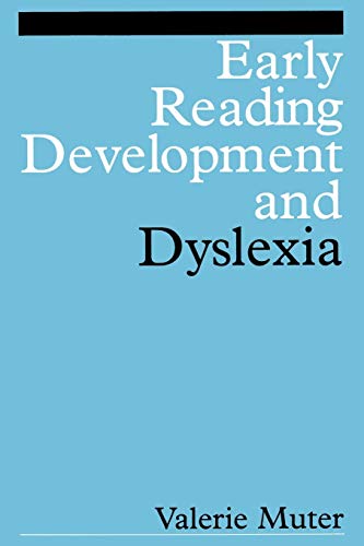 Stock image for Early Reading Development and Dyslexia for sale by Blackwell's