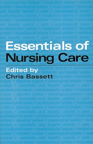 Imagen de archivo de Essentials of Nursing Care a la venta por WorldofBooks