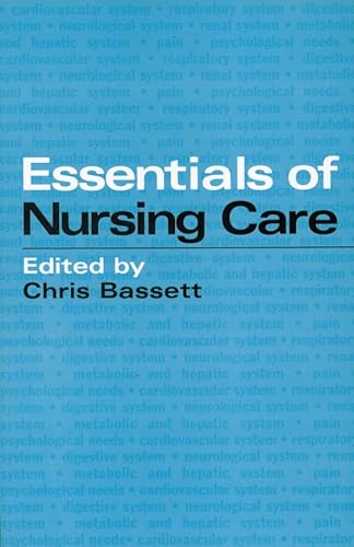 Stock image for Essentials of Nursing Care for sale by WorldofBooks