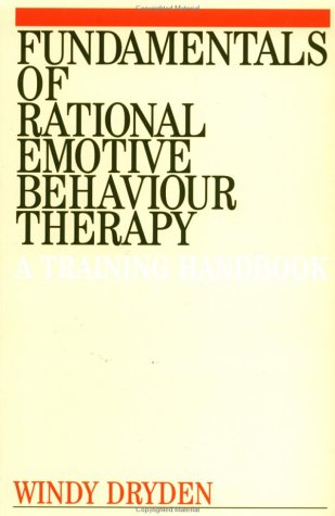 9781861563477: The Fundamentals of Rational Emotive Behaviour Therapy: A Training Handbook