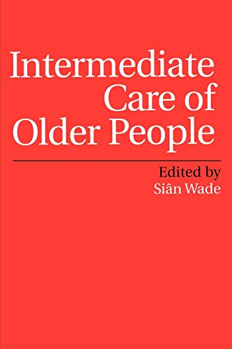 9781861563569: Intermediate Care of Older People