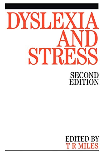 Dyslexia and Stress (9781861563835) by Miles, Timothy R.