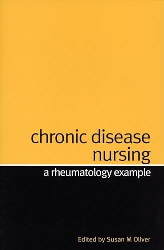 Beispielbild fr Chronic Disease Nursing: A Rheumatology Example zum Verkauf von WorldofBooks