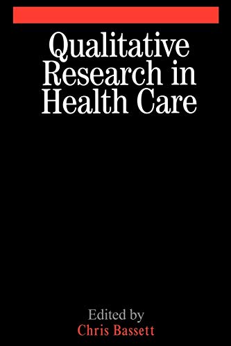 Stock image for Qualitative Research in Health Care for sale by Better World Books