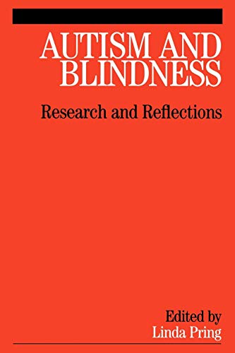 Stock image for Autism and Blindness for sale by Blackwell's