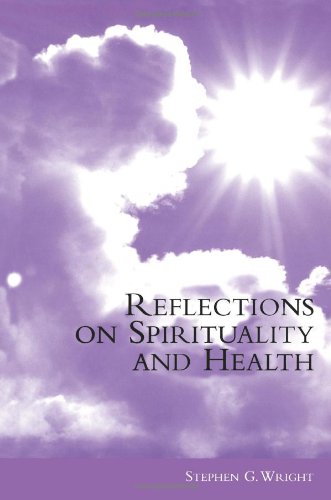 Beispielbild fr Reflections on Spirituality and Health zum Verkauf von WorldofBooks