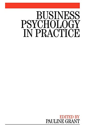 Beispielbild fr Business Psychology in Practice zum Verkauf von Blackwell's