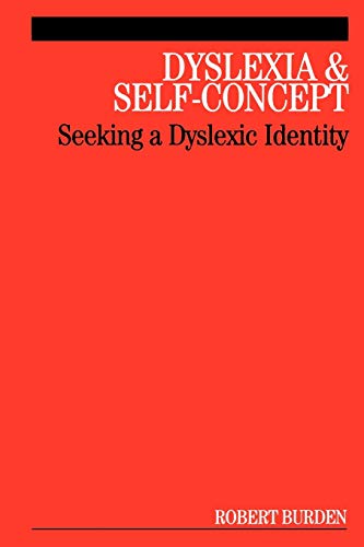 Beispielbild fr Dyslexia and Self-Concept zum Verkauf von Blackwell's