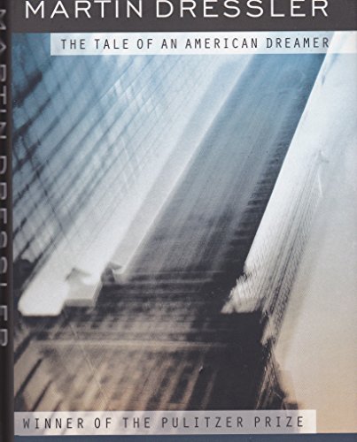 Beispielbild fr Martin Dressler: The Tale of an American Dreamer zum Verkauf von AwesomeBooks