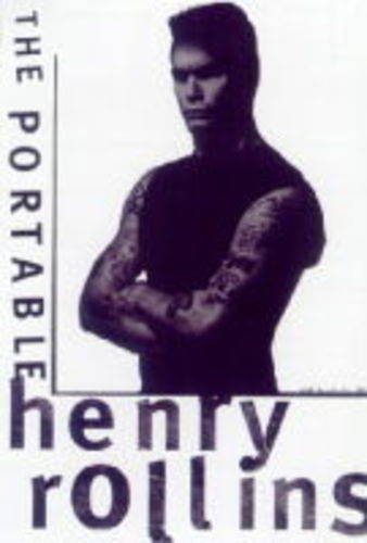 Beispielbild fr The Portable Henry Rollins zum Verkauf von WorldofBooks