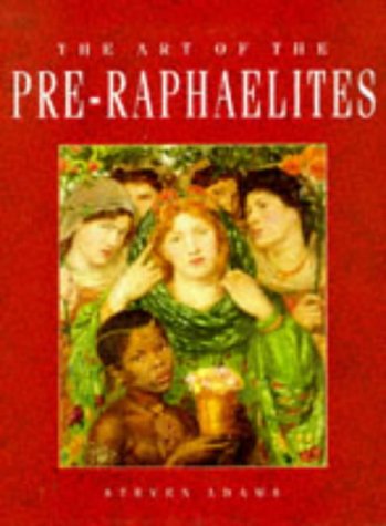 9781861600851: The Art of the Pre-Raphaelites