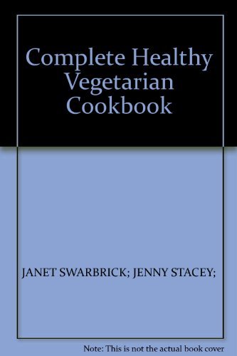 Stock image for Complete Healthy Vegetarian Cookbook for sale by WorldofBooks