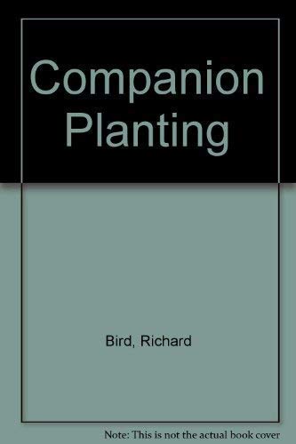 Beispielbild fr Companion Planting zum Verkauf von AwesomeBooks