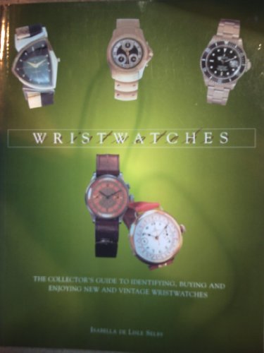 Imagen de archivo de Wristwatches a la venta por GuthrieBooks