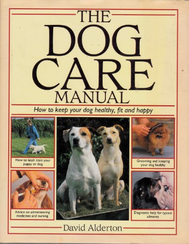 Stock image for the dog care manual for sale by WorldofBooks
