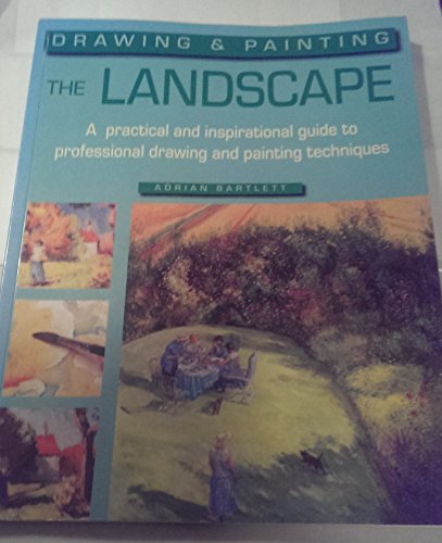 Imagen de archivo de DRAWING AND PAINTING THE LANDSCAPE a la venta por WorldofBooks