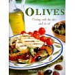 Beispielbild fr Olives: Cooking with the olive and its oil zum Verkauf von WorldofBooks