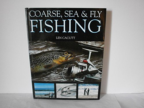 Beispielbild fr COARSE, SEA AND FLY FISHING. zum Verkauf von WorldofBooks