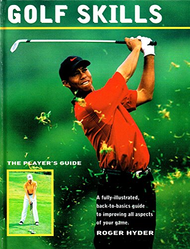 Stock image for Golf Skills : The Players Guide for sale by WorldofBooks