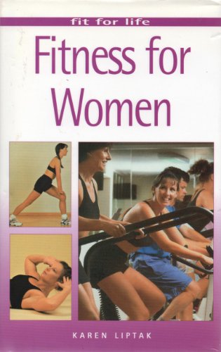 Beispielbild fr FITNESS FOR WOMEN, FIT FOR LIFE zum Verkauf von Goldstone Books