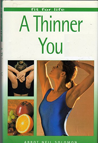 Stock image for A Thinner You (Fit for Life) for sale by AwesomeBooks