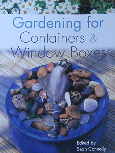 Imagen de archivo de Gardening for Containers & Window Boxes a la venta por The Maryland Book Bank