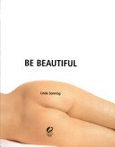 Beispielbild fr Be Beautiful zum Verkauf von WorldofBooks