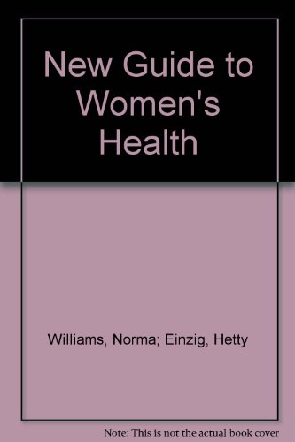 Beispielbild fr New Guide to Women's Health zum Verkauf von Books@Ruawai